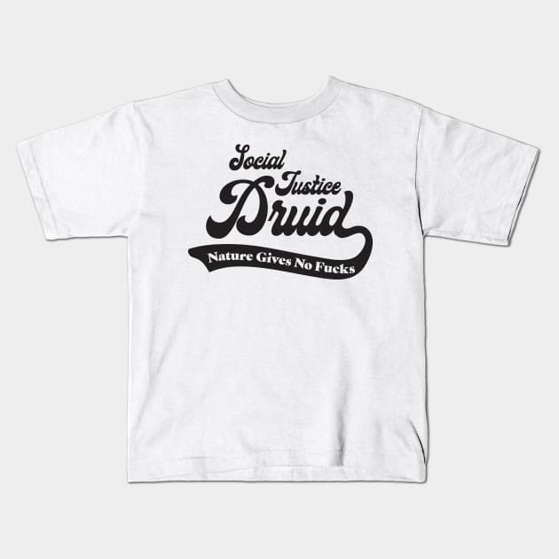 Social Justice D&D Classes - Druid Kids T-Shirt by DungeonMomDesigns